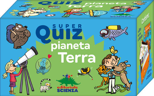 Super Quiz. Pianeta Terra. Con 100 Carte Geraldine Maincent Editoriale Scienza
