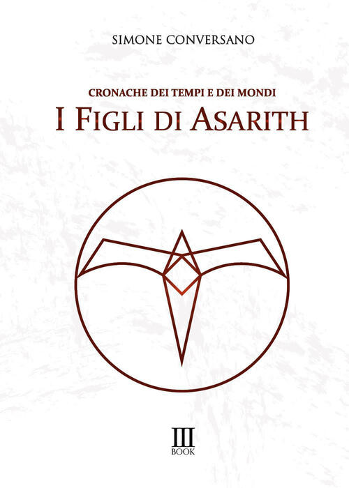 I Figli Di Asarith Simone Conversano N.M. Book 2021
