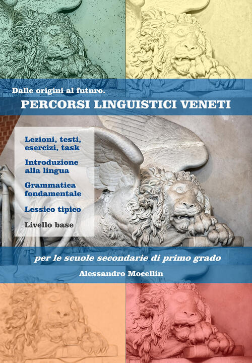 Percorsi Linguistici Veneti (Livello Base) Per Le Scuole Secondarie Di Primo G