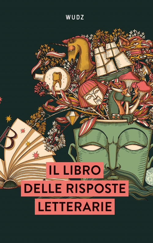 Il Libro Delle Risposte Letterarie Wudz Factory Wudz Edizioni 2024