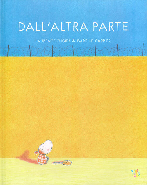 Dall'altra Parte Laurence Fugier, Isabelle Carrier Pane E Sale 2020