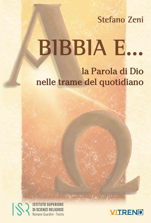 Bibbia E... Stefano Zeni Vita Trentina 2021