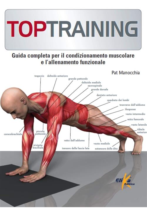 Toptraining. Programmi Di Fitness Per Il Condizionamento Muscolo-Scheletrico P