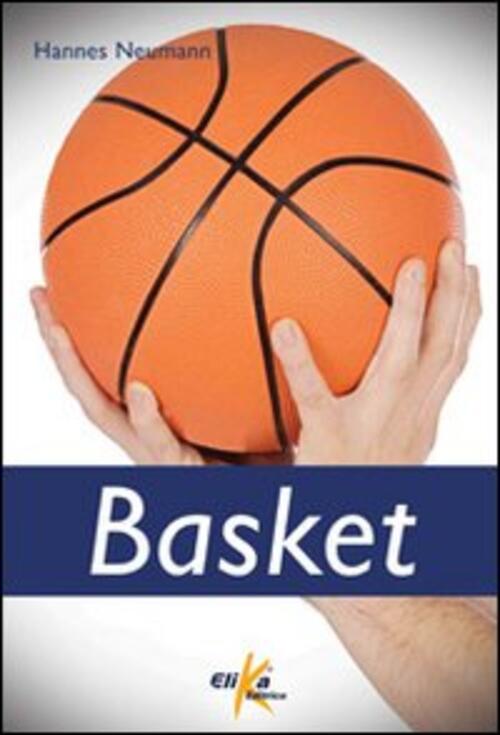 Basket Hannes Neumann Elika 2012