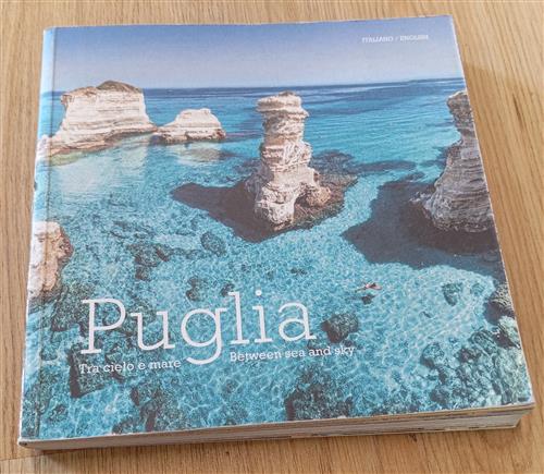 Puglia. Tra Cielo E Mare William Dello Russo Sime Books 2016
