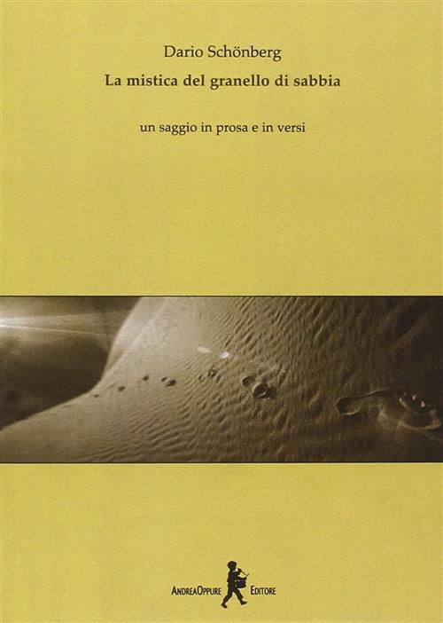 La Mistica Del Granello Di Sabbia