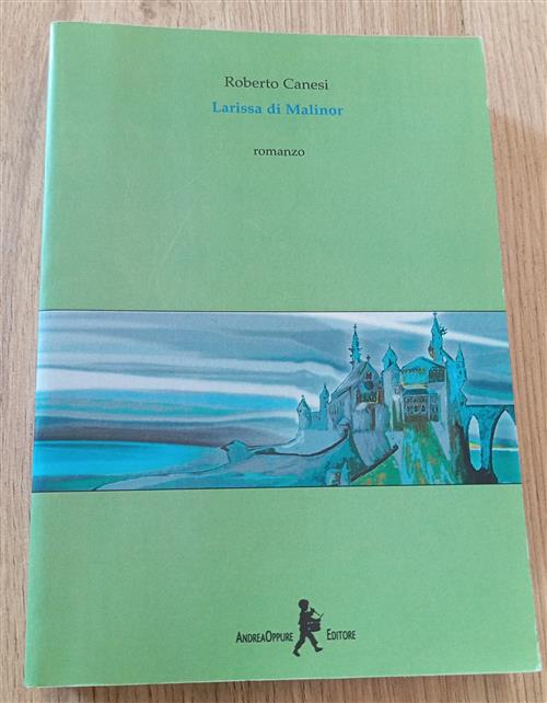 Larissa Di Malinor Roberto Canesi Oppure 2010