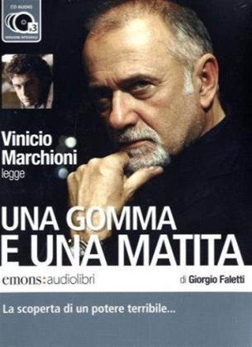 Una Gomma E Una Matita Letto Da Vinicio Marchioni. Giorgio Faletti Emons Edizi