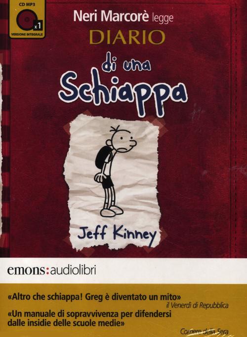 Diario Di Una Schiappa Letto Da Neri Marcore. Audiolibro Jeff Kinney Emons Edi