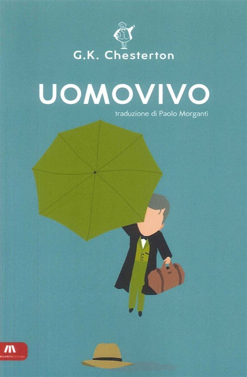 Uomovivo Gilbert Keith Chesterton Morganti Editori 2013