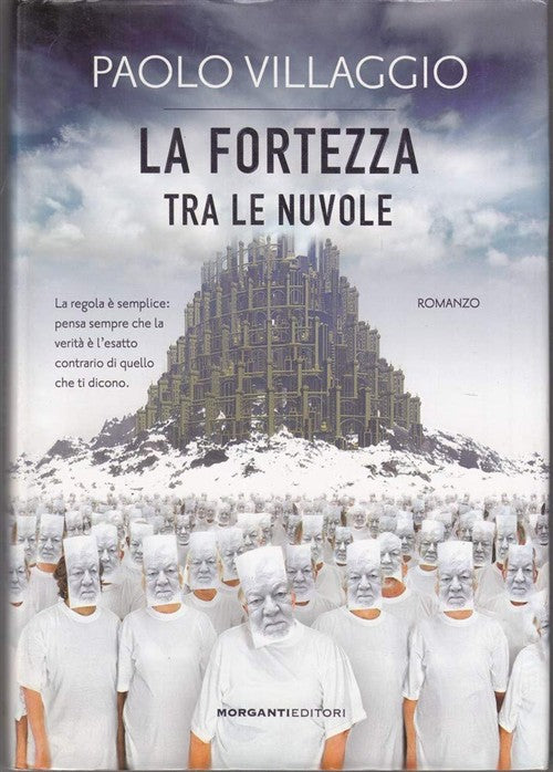 La Fortezza Tra Le Nuvole Paolo Villaggio Morganti Editori 2011