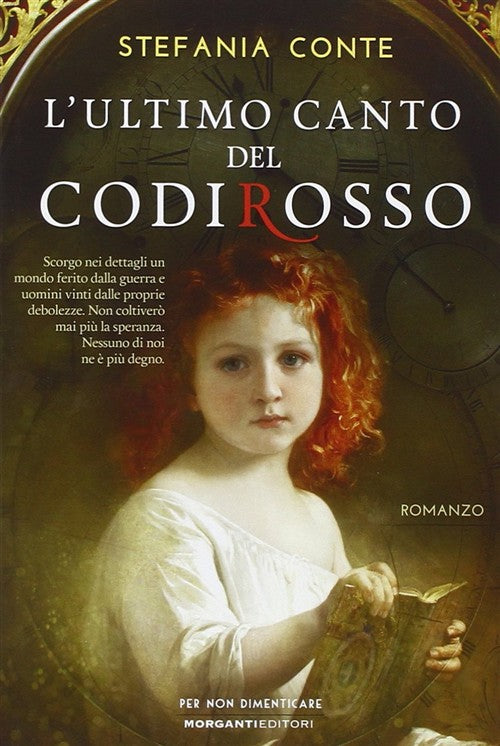 L'ultimo Canto Del Codirosso Stefania Conte Morganti Editori 2015