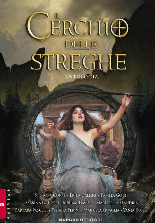 Il Cerchio Delle Streghe Morganti Editori 2016