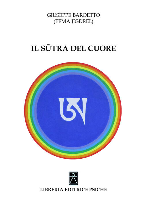 Il S��Tra Del Cuore Giuseppe Baroetto Psiche 2020