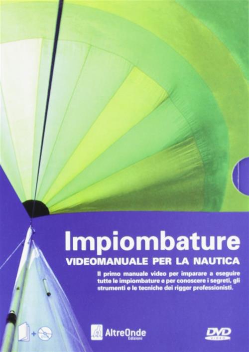 Impiombature. Videomanuale Per La Nautica Luca Doretti, Francesca Mattioli Alt