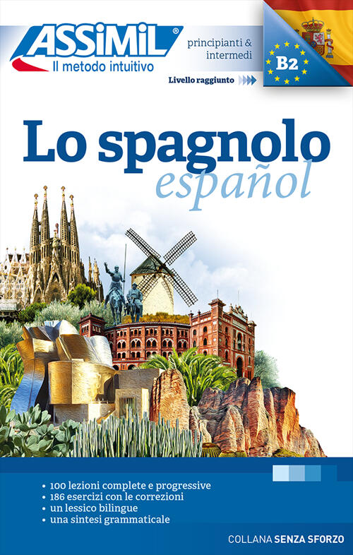 Lo Spagnolo Francisco J. Anton Martinez Assimil Italia 2016