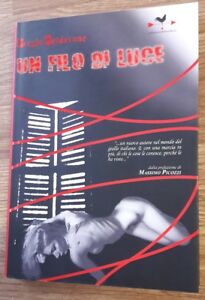 Sergio Schiavone Un Filo Di Luce. Anordest 2012 Noirpensiero