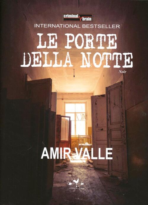 Le Porte Della Notte Amir Valle Edizioni Anordest 2013