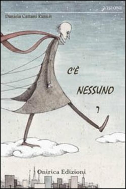 C'e Nessuno?