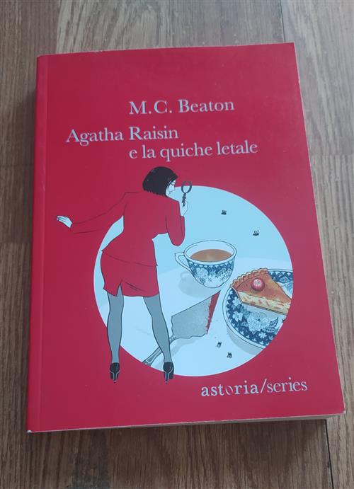 Agatha Raisin E La Quiche Letale