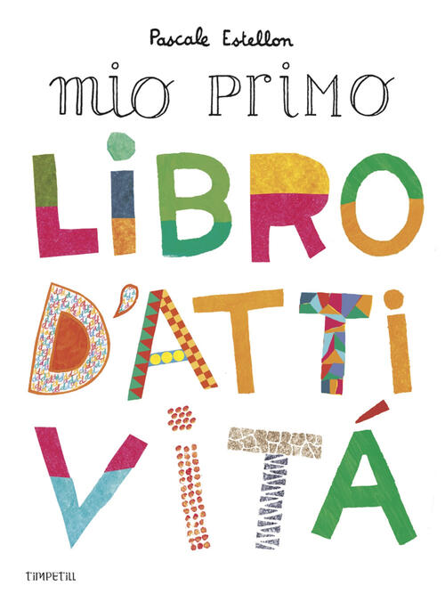 Il Mio Primo Libro D'attivita Pascale Estellon Timpetill 2010