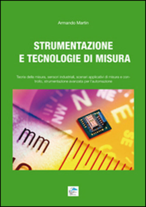 Strumentazione E Tecnologie Di Misura. Teoria Della Misura, Sensori Industrial