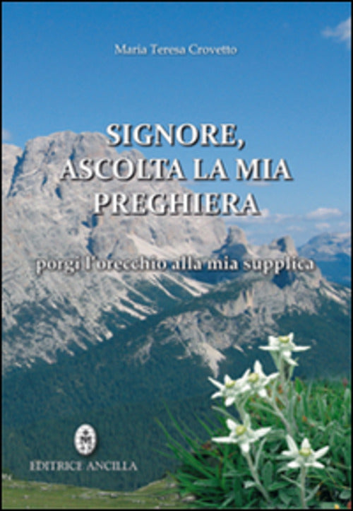 Signore, Ascolta La Mia Preghiera, Porgi L'orecchio Alla Mia Supplica M. Teres