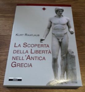 La Scoperta Della Libertà Nell'antica Grecia