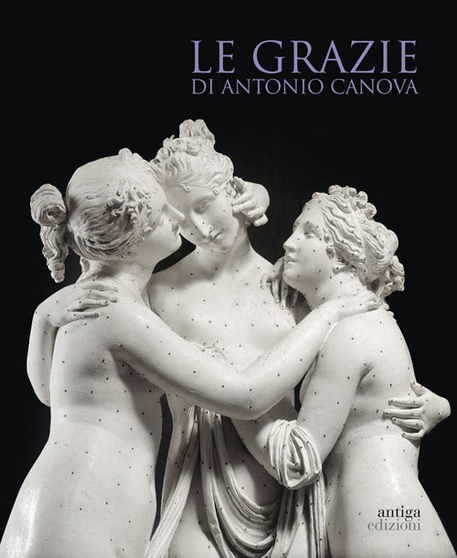Le Grazie Di Antonio Canova