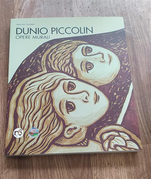 Dunio Piccolin. Opere Murali