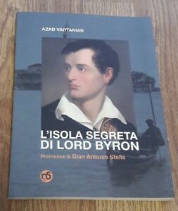 L'isola Segreta Di Lord Byron Azad Vartanian Nuovi Sentieri 2014