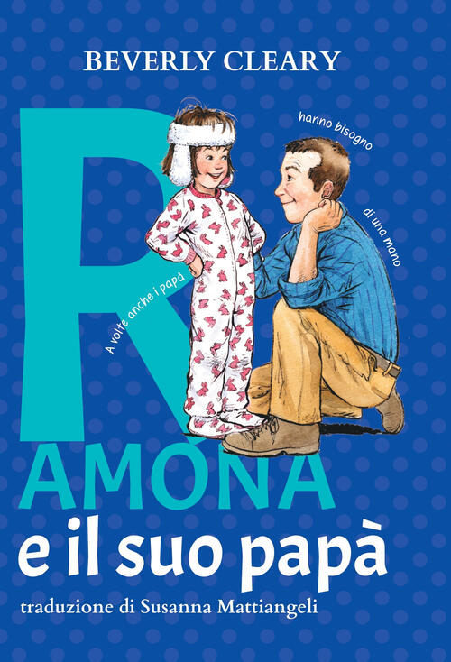 Ramona E Il Suo Papa Beverly Cleary Il Barbagianni 2024