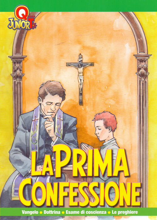 La Prima Confessione Il Timone 2015