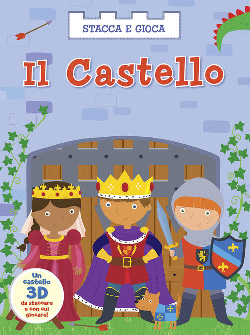 Il Castello. Stacca E Gioca Nathalie Belineau Chiara Edizioni 2015