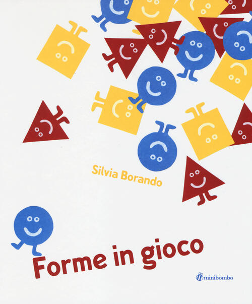 Forme In Gioco Silvia Borando Minibombo 2014