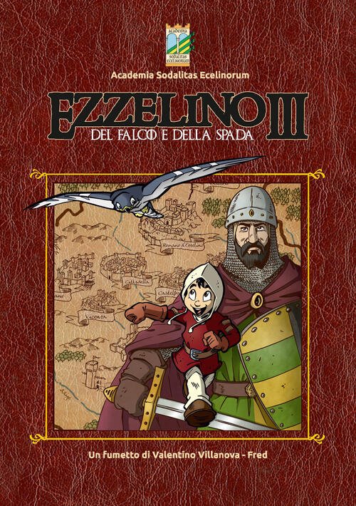 Ezzelino Iii. Del Falco E Della Spada Grafica Effe 2 2021