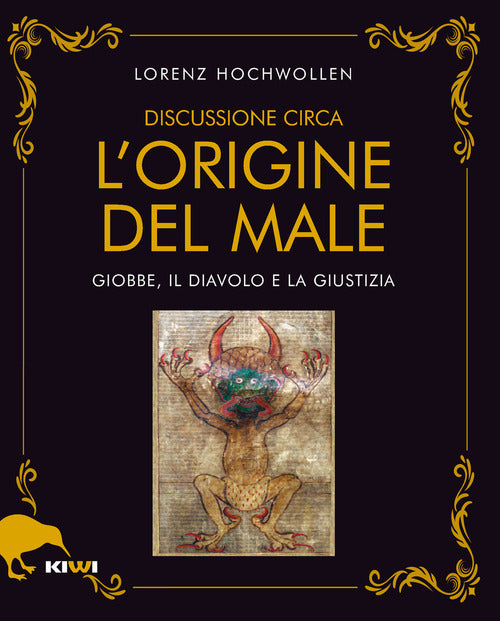 Discussione Circa L'origine Del Male. Giobbe, Il Diavolo E La Giustizia