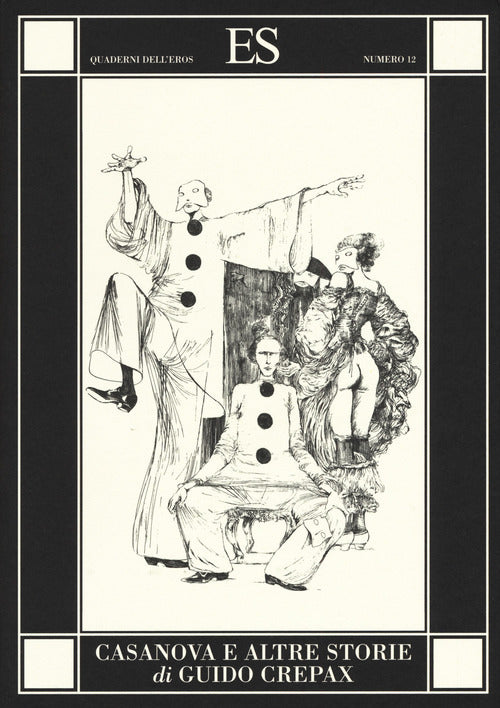 Casanova E Altre Storie Guido Crepax Es 2017