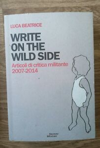 Write On The Wild Side