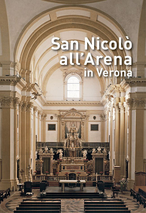 San Nicolo All'arena In Verona N. Zangarini Scripta 2015