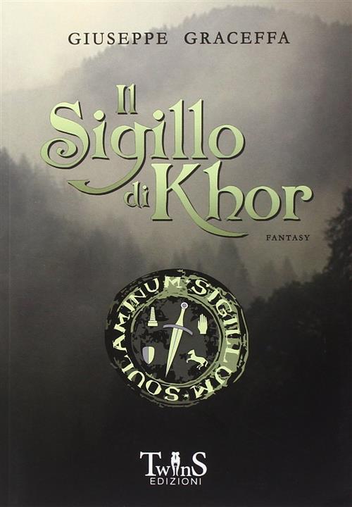 Il Sigillo Di Khor Giuseppe Graceffa David And Matthaus 2014