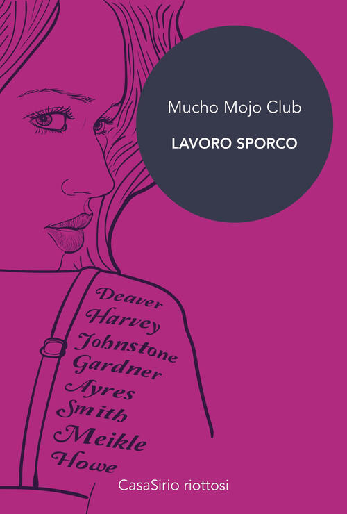 Mucho Mojo Club. Lavoro Sporco Anthony Neil Smith, Jeffery Deaver Casasirio 20
