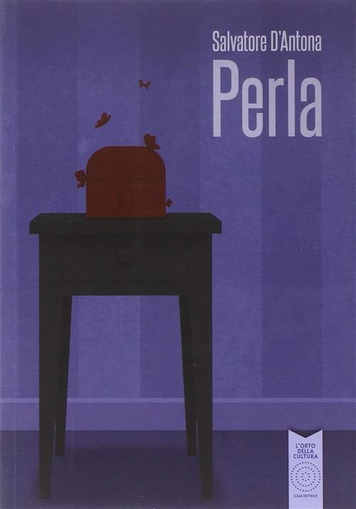 Perla Salvatore D'antona L'orto Della Cultura 2016