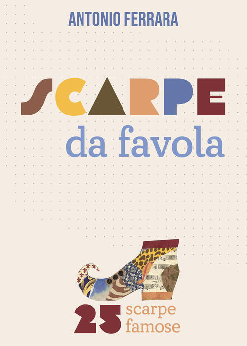 Scarpe Da Favola Antonio Ferrara Albero Delle Matite 2026