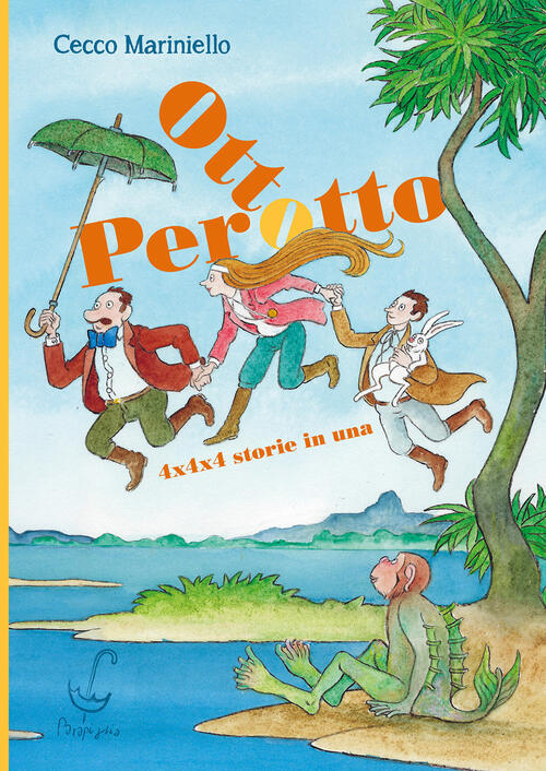 Otto Perotto. 4X4x4 Storie In Una Cecco Mariniello Parapiglia 2026