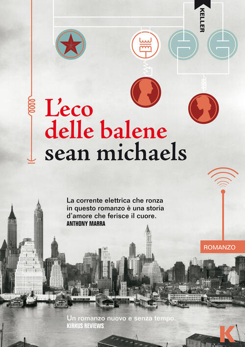 L' Eco Delle Balene Sean Michaels Keller 2019
