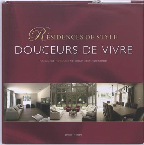 Résidence De Style Douceurs De Vivre