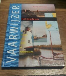 Het Ijsselmeer (Vaarwijzer)