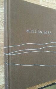 Millesimes Foreword Neal Martin Johan Berglund 8H Publishing 2014