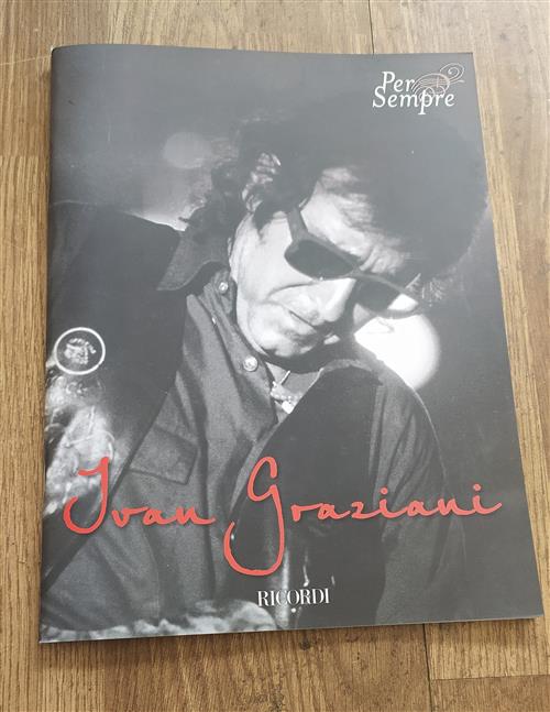 Per Sempre: Ivan Graziani Ivan Graziani Ricordi 2009
